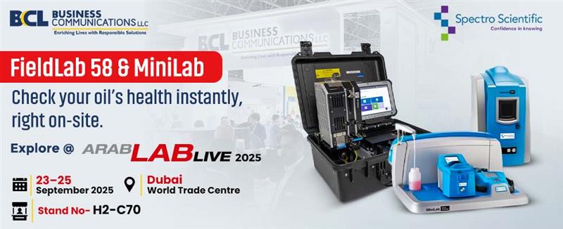 Unveiling Innovative Oil Analysis Tech By Spectro Scientific At ArabLab 2025